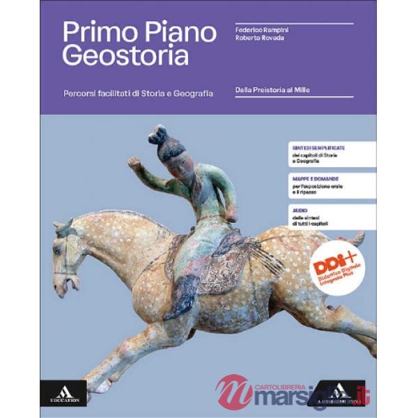 PRIMO PIANO GEOSTORIA PERCORSI FACILITATI - DALLA PREISTORIA AL MILLE