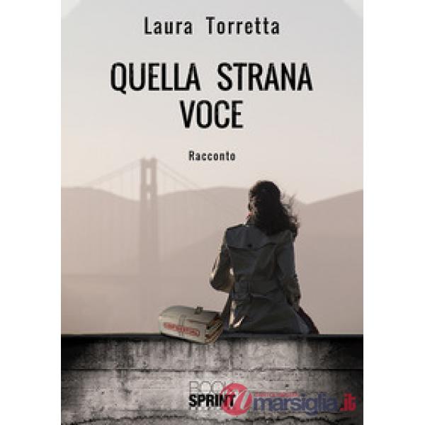 Quella strana voce