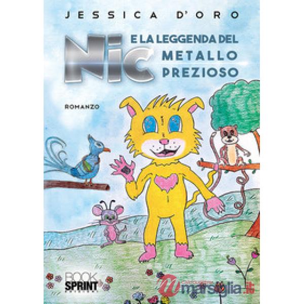 Nic e la leggenda del metallo prezioso