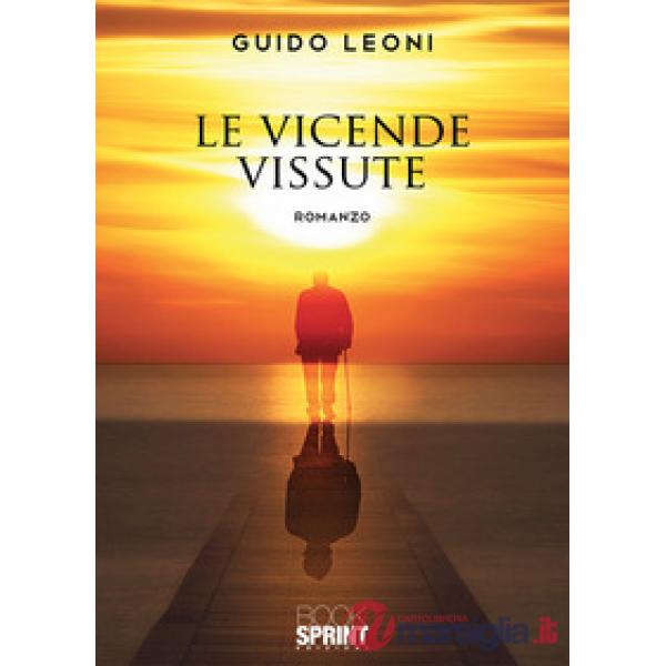 Le vicende vissute