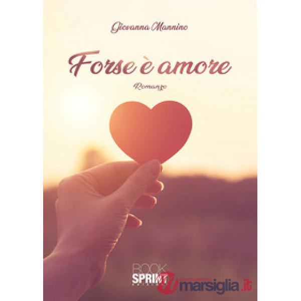 Forse è amore