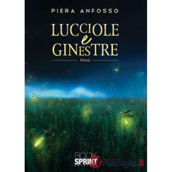 Lucciole e ginestre