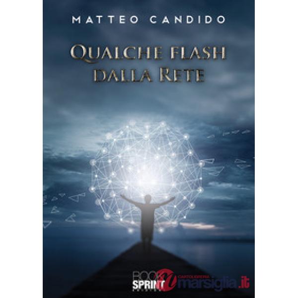 Qualche flash dalla rete
