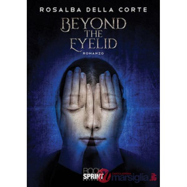 Beyond the eyelid