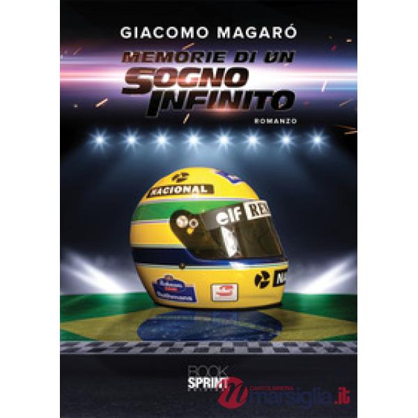 Memorie di un sogno infinito