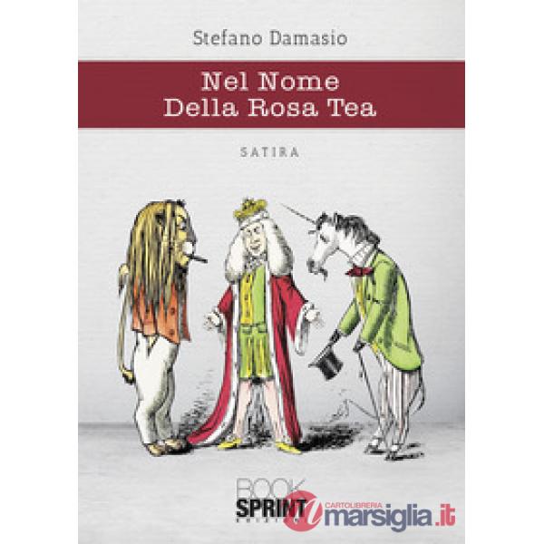 Nel nome della rosa tea