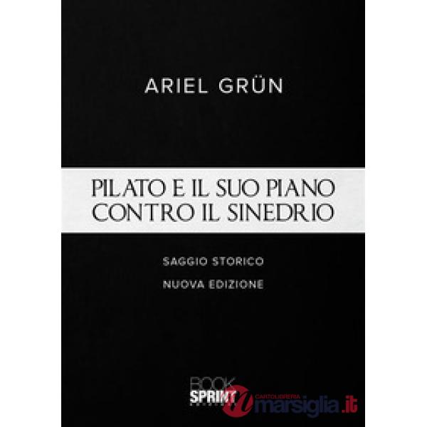 Pilato e il suo piano contro il sinedrio