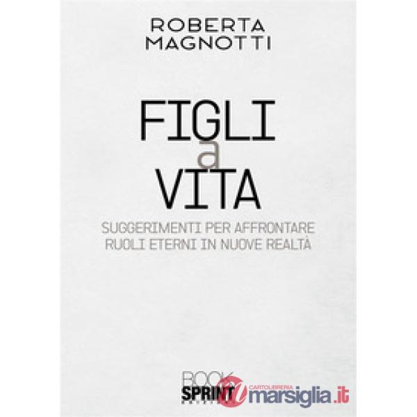 Figli a vita