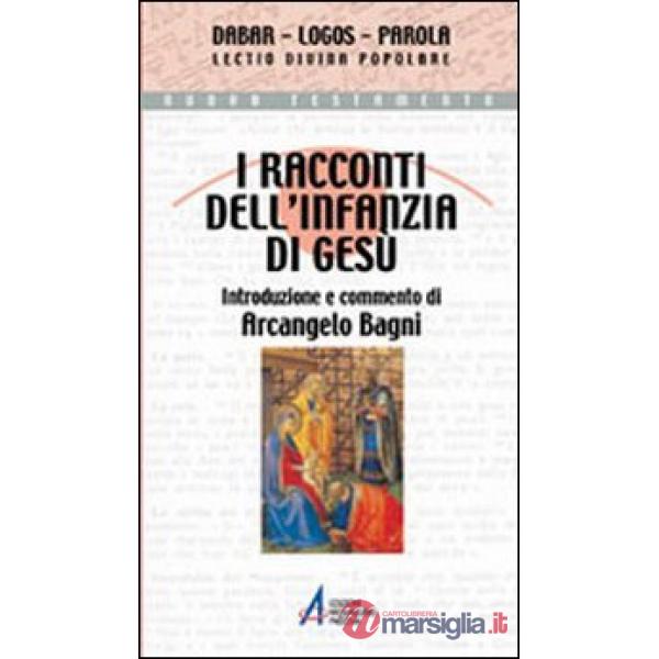 Racconti dell'infanzia di Gesù (I)