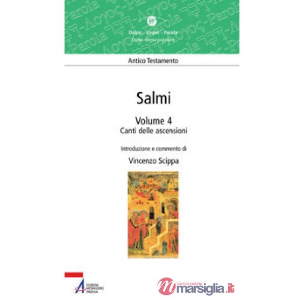 Salmi. Canti delle ascensioni. Vol. 4