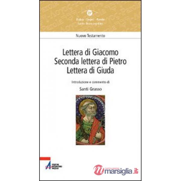 Lettera di Giacomo, seconda Lettera di Pietro, Lettera di Giuda