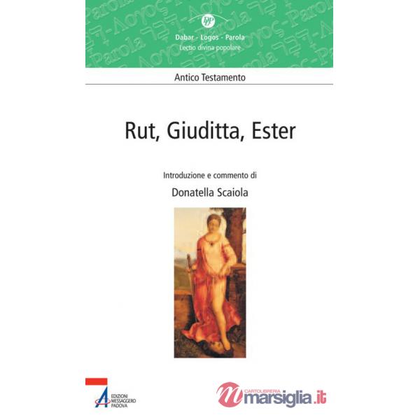 Rut, Giuditta, Ester