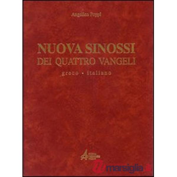 Nuova sinossi dei quattro vangeli. Testo greco-italiano. Vol. 1: Testo