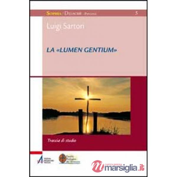 «Lumen gentium». Traccia di studio (La)