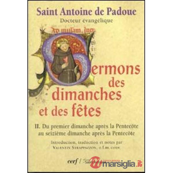 Sermons des dimanches et des fêtes. Du premier dimanche après la Pentecôte au seizième dimanche après la Pentecôte. Vol. 2: Du p