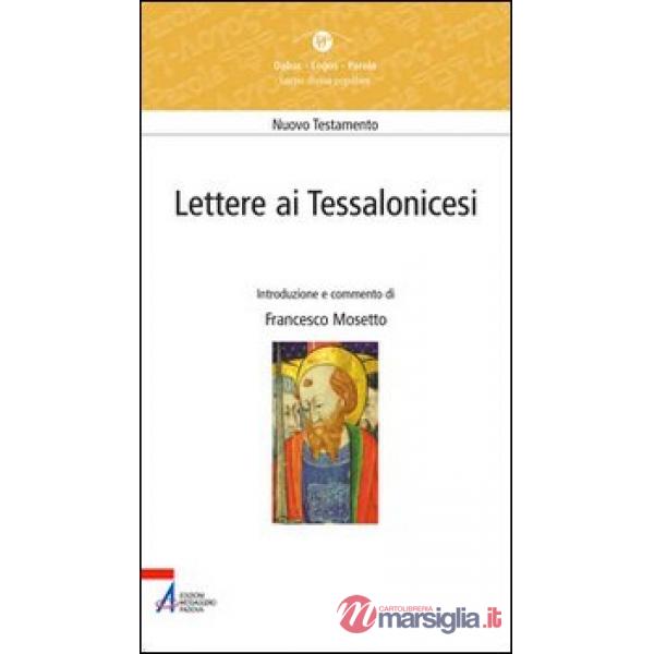 Lettere ai Tessalonicesi. Lectio divina popolare. Nuovo Testamento