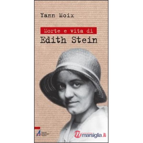 Morte e vita di Edith Stein