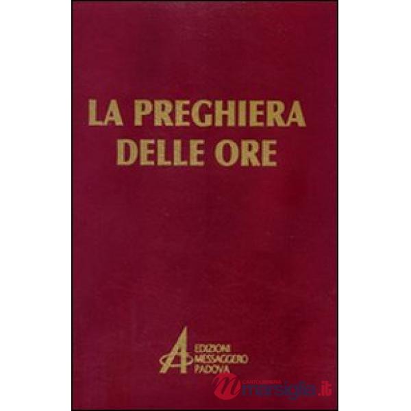 Preghiera delle ore (La)