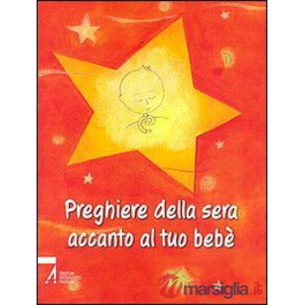 Preghiere della sera accanto al tuo bebè