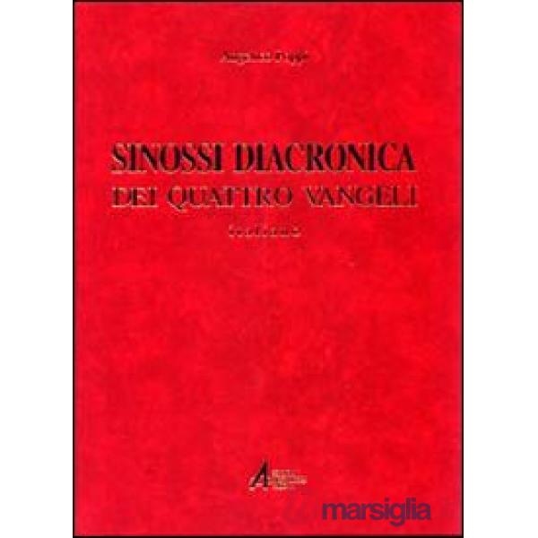 Sinossi diacronica dei quattro vangeli