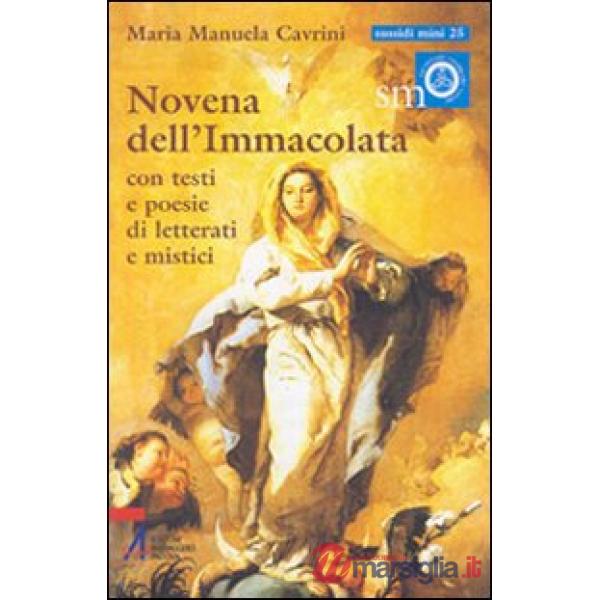 Novena dell'Immacolata. Con testi e poesie di letterati e mistici