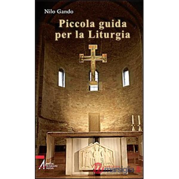 Piccola guida per la liturgia