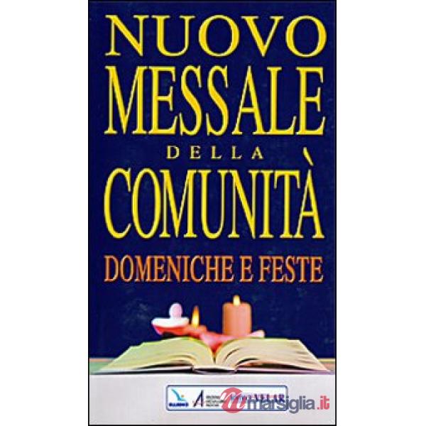 Nuovo messale della comunità. Domeniche e feste
