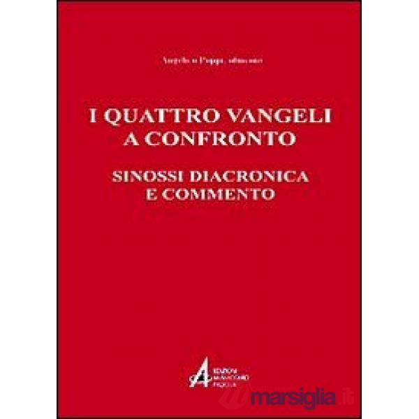 Quattro vangeli a confronto. Sinossi diacronica e commento (I)