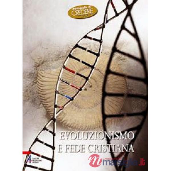 Evoluzionismo e fede cristiana