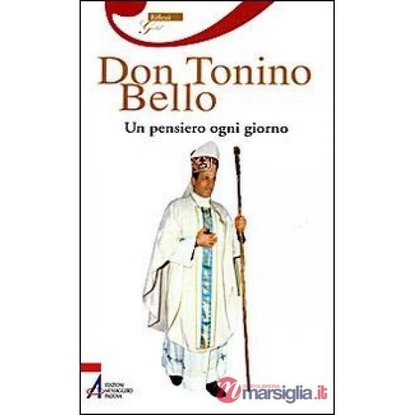 Don Tonino Bello. Un pensiero ogni giorno