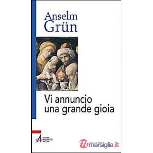 Vi annuncio una grande gioia. Un libro di Natale