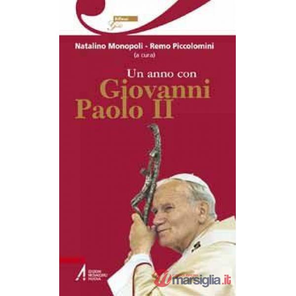 Anno con Giovanni Paolo II. Un pensiero ogni giorno (Un)