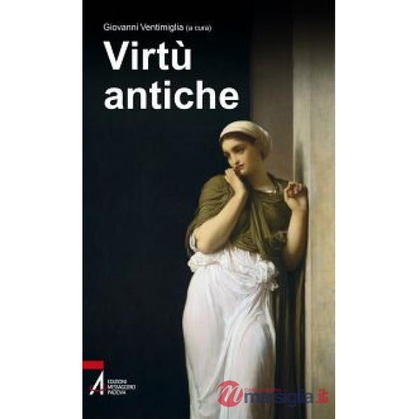 Virtù antiche