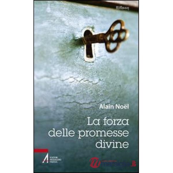 Forza delle promesse divine (La)