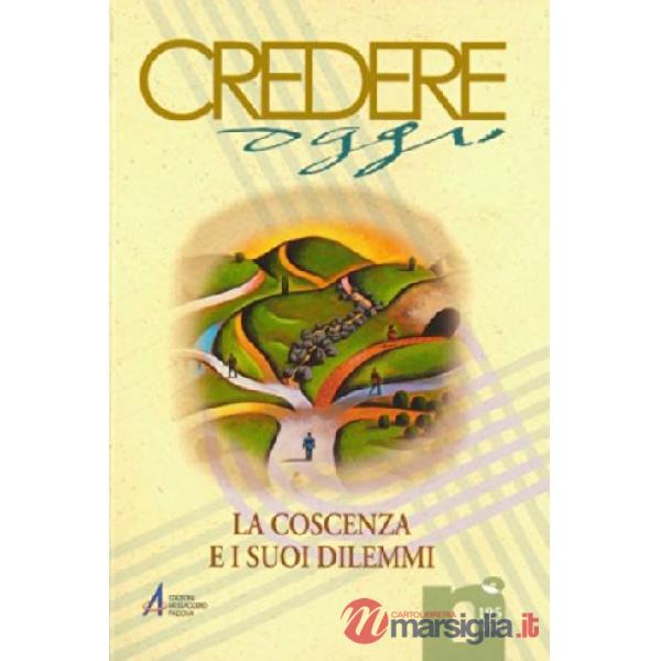 Coscienza e i suoi dilemmi (La)
