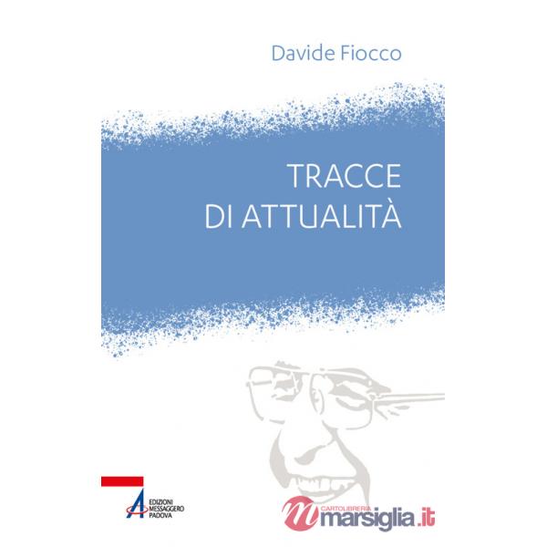 Tracce di attualità. Giovanni Paolo I tra ieri e oggi