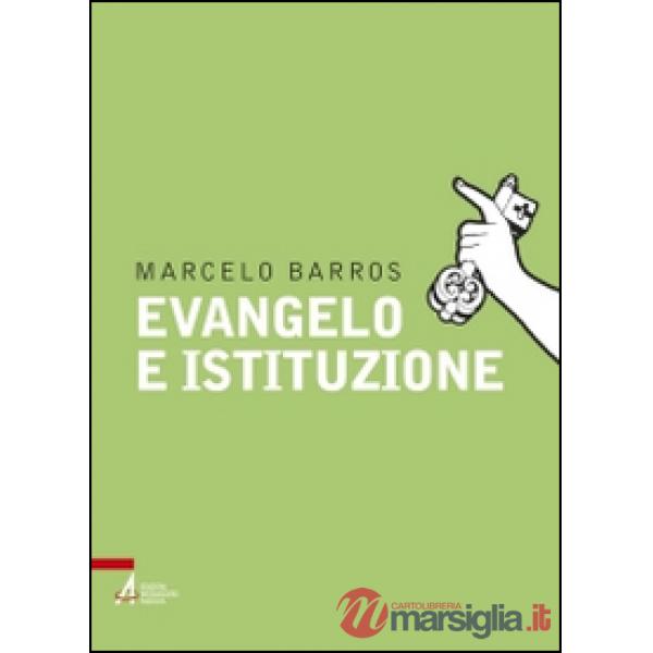 Evangelo e istituzione