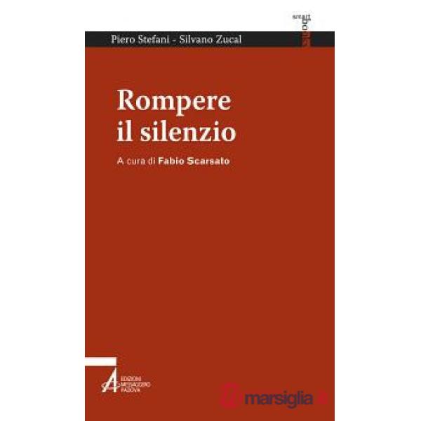 Rompere il silenzio
