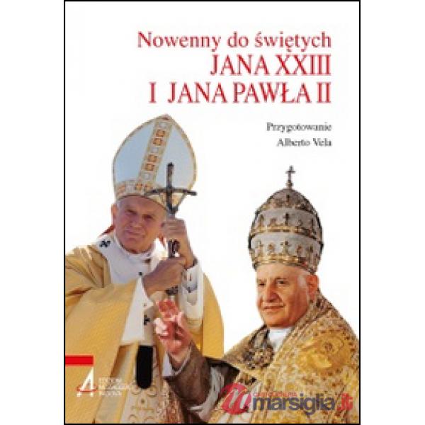 Novene ai santi Giovanni XXIII e Giovanni Paolo II. Ediz. polacca