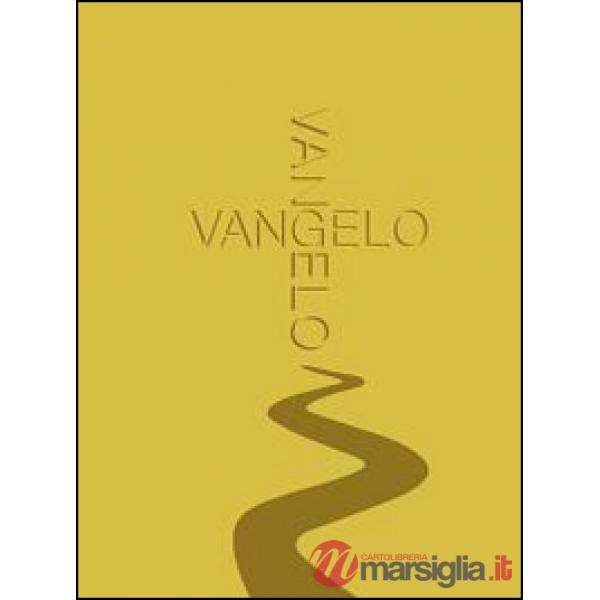 Vangelo. Ediz. gialla