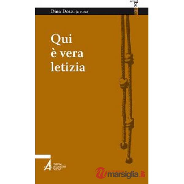 Qui è vera letizia