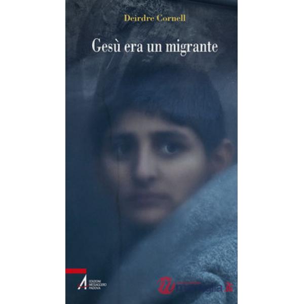 Gesù era un migrante