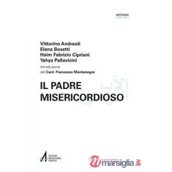 Padre misericordioso. Ediz. italiana e araba (Il)