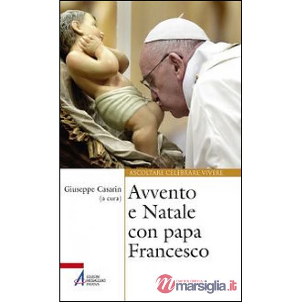Avvento e Natale con papa Francesco