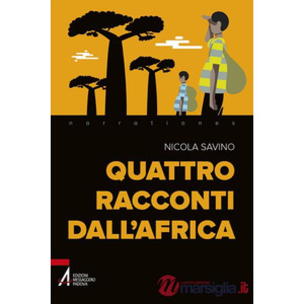 Quattro racconti dall'Africa