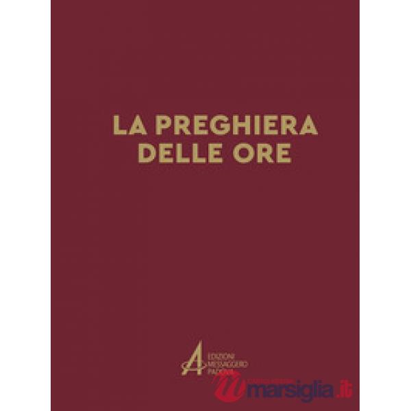 Preghiera delle ore (La)