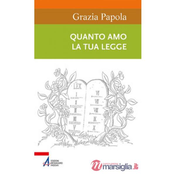 Quanto amo la tua legge