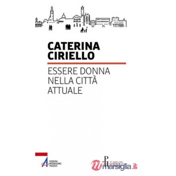 Essere donna nella città attuale