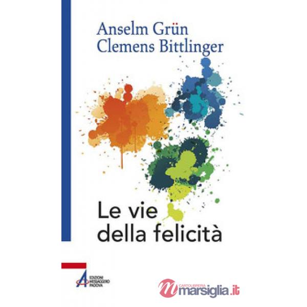 Vie della felicità (Le)