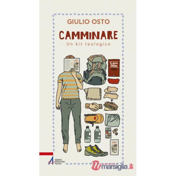 Camminare. Un kit teologico
